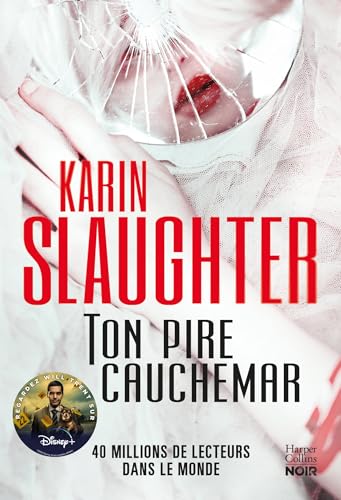 Ton pire cauchemar: Le nouveau thriller de Karin Slaughter - Regardez Will Trent sur Disney + ! von HarperCollins noir
